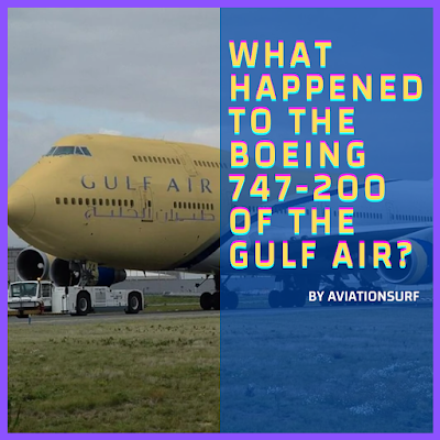 STILL FLYING? Where are The Boeing 747's of Gulf Air in 2021?