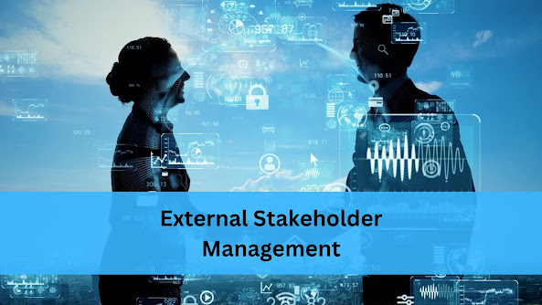 External Stakeholder Management
