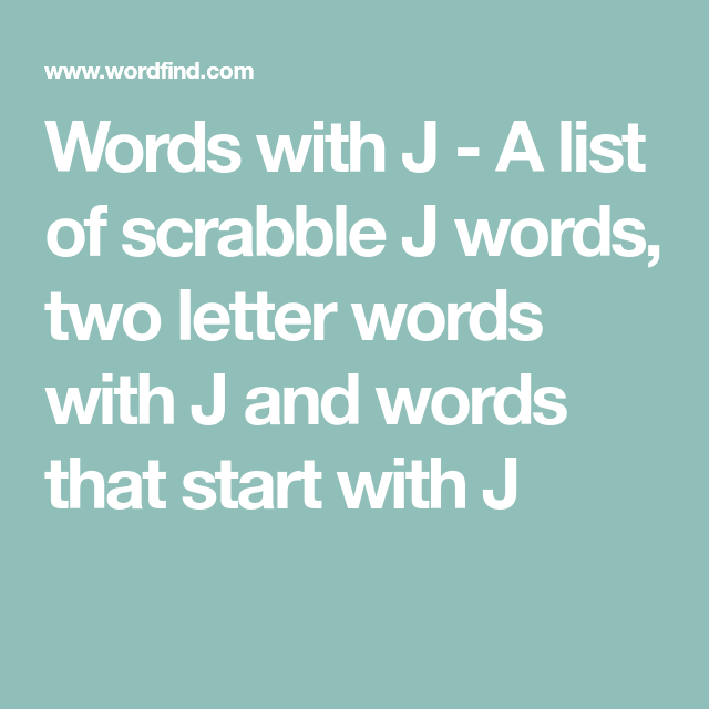 Scrabble Words J Words Two Letter Words