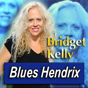 BRIDGET KELLY · by Blues Hendrix