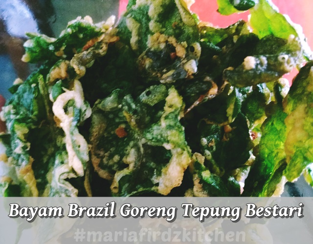 Bayam Brazil Goreng Tepung Bestari