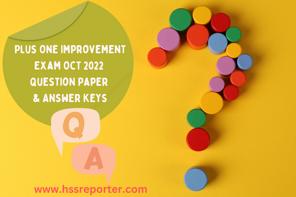 Plus One Improvement Exam Oct 2022