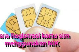 Cara registrasi kartu sim dengan NIK sesuai peraturan terbaru agar tidak terblokir