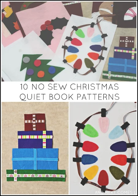 10 easy no sew Christmas quiet book patterns from And Next Comes L