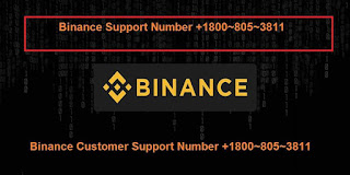 Binance 24/7 Support Number +1800.805.3811