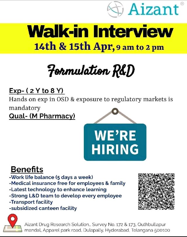 Aizant Drugs & Pharmaceuticals | Walk-in interview for Formulation R&D on 14th & 15th April 2023