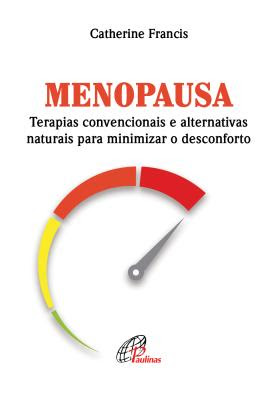 Livro traz terapias para minimizar o desconforto da menopausa