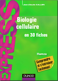Biologie cellulaire en 30 fiches