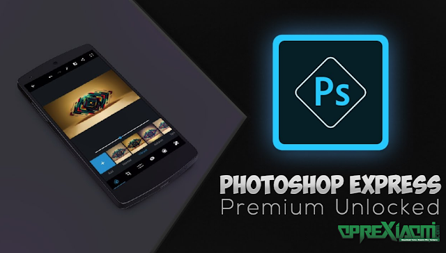 Download Adobe Photoshop Ekspres Pro Apk Full Mod Terbaru