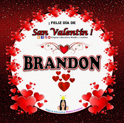 Feliz Día de San Valentín - Nombre Brandon