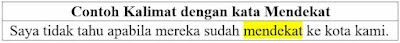 28 Contoh Kalimat Mendekat dan Pengertiannya