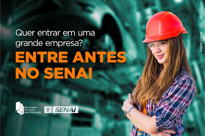 Senai abre 70 vagas para cursos gratuitos de aprendizagem industrial em Porto Velho