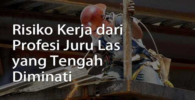 risiko kerja juru las