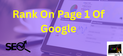How to Rank on Page 1 of Google: A Comprehensive Guide