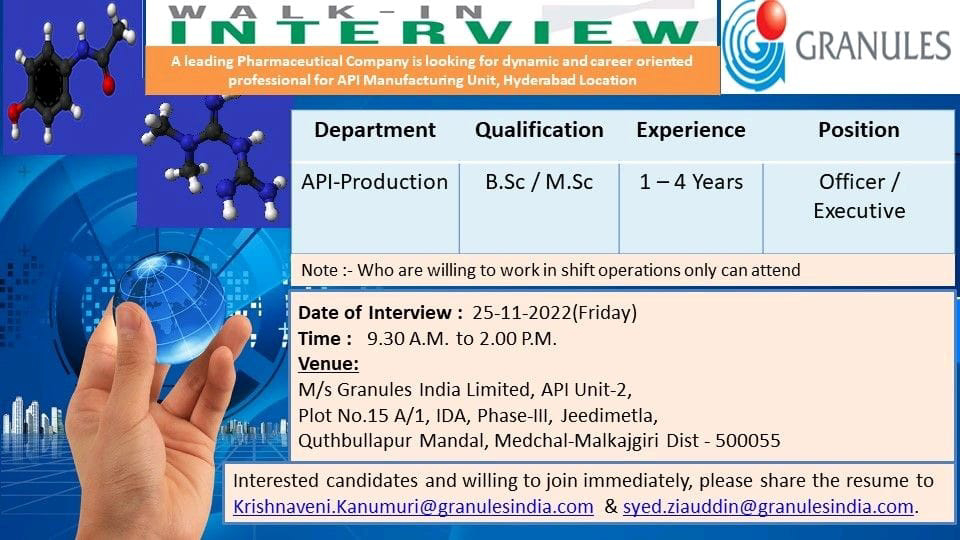 Job Availables, Granules India Ltd. Walk In Interview for Bsc/ Msc - API Production