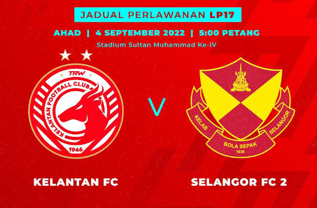 Siaran Langsung Kelantan vs Selangor 2 4.9.2022