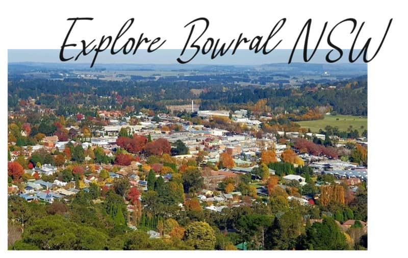 Explore Bowral, NSW