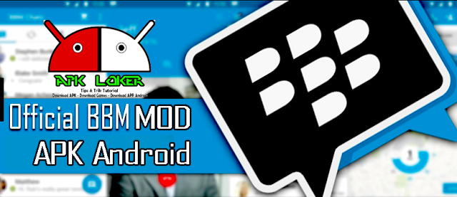 BBM Mod Official Apk Android