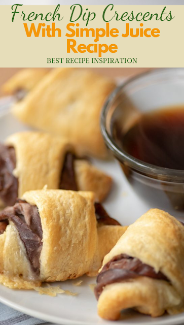 French Dір Crеѕсеntѕ Rесіре wіth ѕіmрlе Au Jus