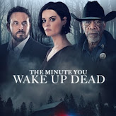 The Minute You Wake Up Dead Torrent (2022) Dublado 5.1 WEB-DL 1080p