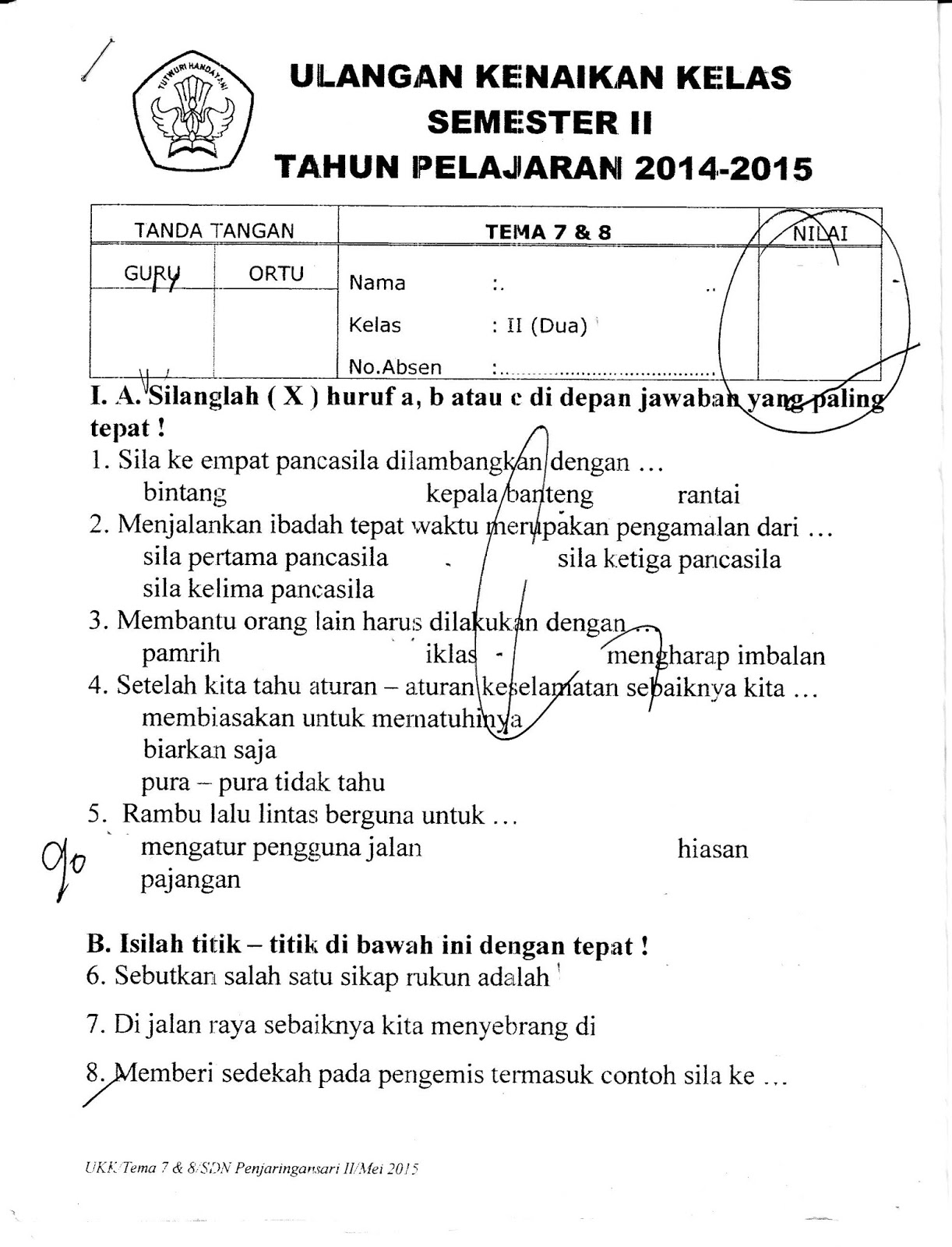 UKK Tema 7 dan 8 SD Kelas 2 Semester Genap TA 2014 2015 Kurikulum 2013