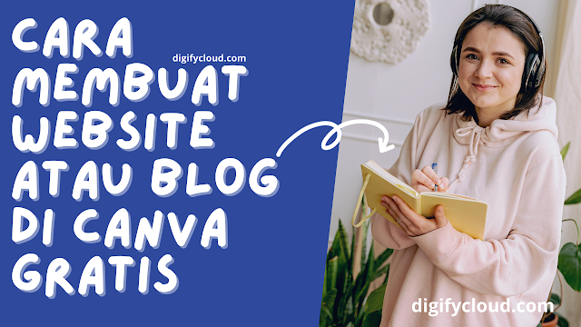 Artikel ini akan memandu Anda cara membuat website dan blog di Canva, dengan mudah dan gratis.
