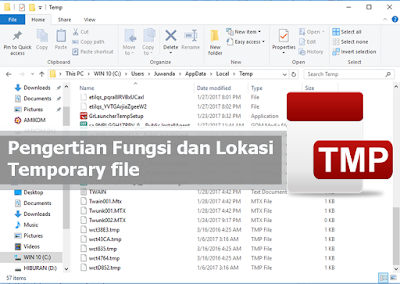 Pengertian Fungsi dan Lokasi Penyimpanan Temporary File