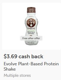 $3.69 off one Evolve Plant-Based Protein Shake for any variety, 1ct ibotta cashback