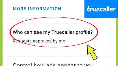 Truecaller, Who can see My Truecaller Profile ?