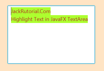 Highlight Text in JavaFX TextArea