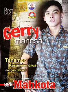 Download Kumpulan Semua Lagu Gerry Mahesa Terpopuler Full Album Rar Lengkap