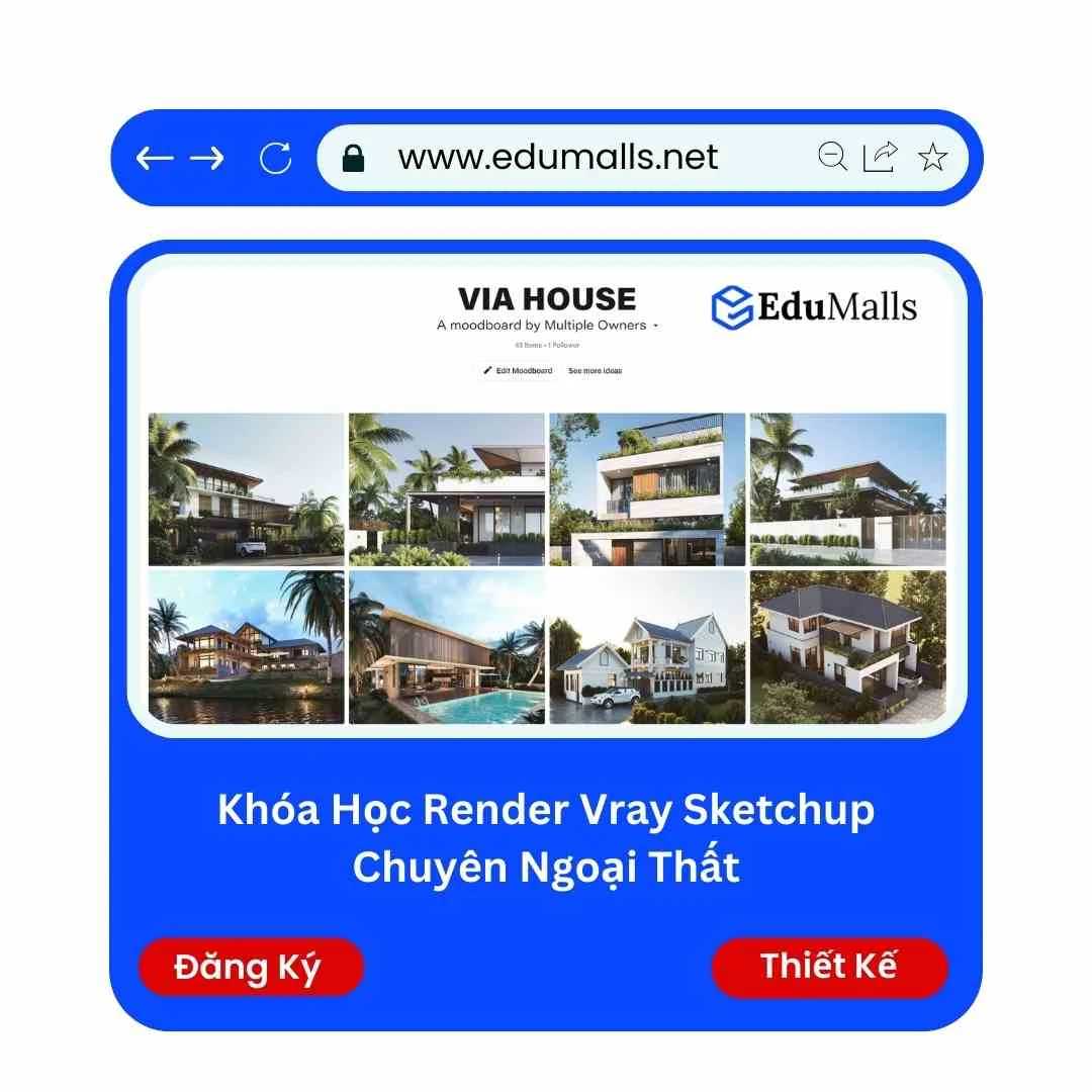Khóa Học Render Vray Sketchup Chuyên Ngoại Thất | Học Rẻ Hơn Cùng EduMalls | Mã: 9115