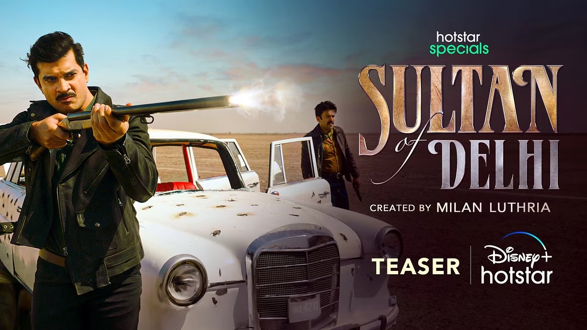 Sultan Of Delhi Web Series on OTT platform  Hotstar - Here is the  Hotstar Sultan Of Delhi wiki, Full Star-Cast and crew, Release Date, Promos, story, Character.