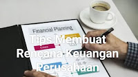 Tips Membuat Rencana Keuangan Perusahaan