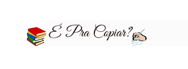 É pra copiar?