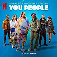 New Soundtracks: YOU PEOPLE (Bekon)