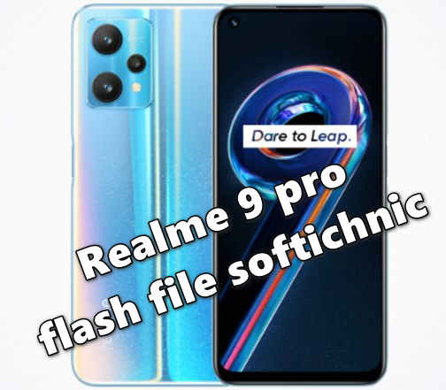 Realme 9 pro 5G RMX3471 latest flash file download