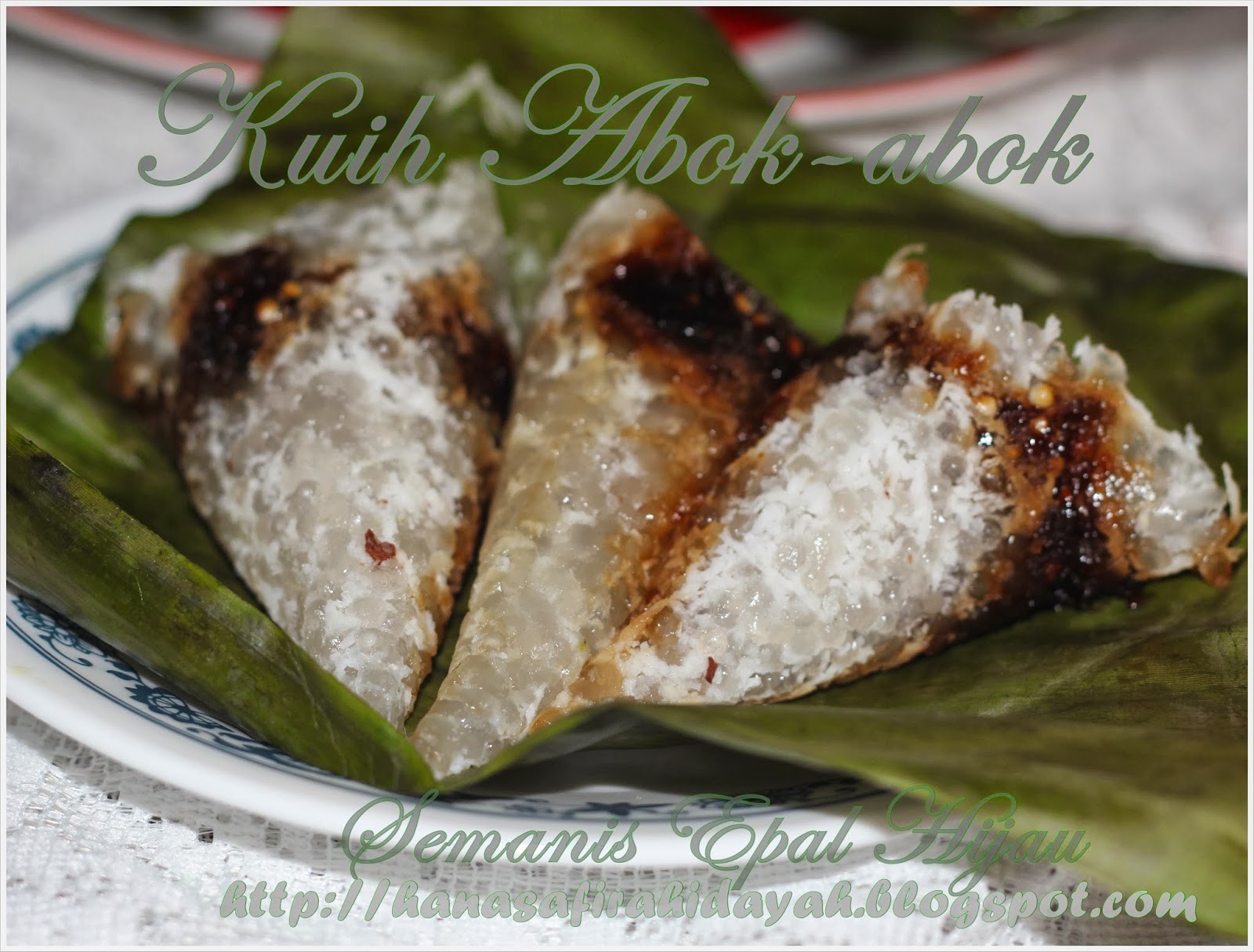 Semanis Epal Hijau***: Kuih Abok-abok