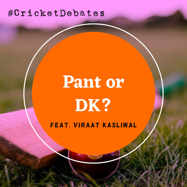 The Pant vs DK Debate