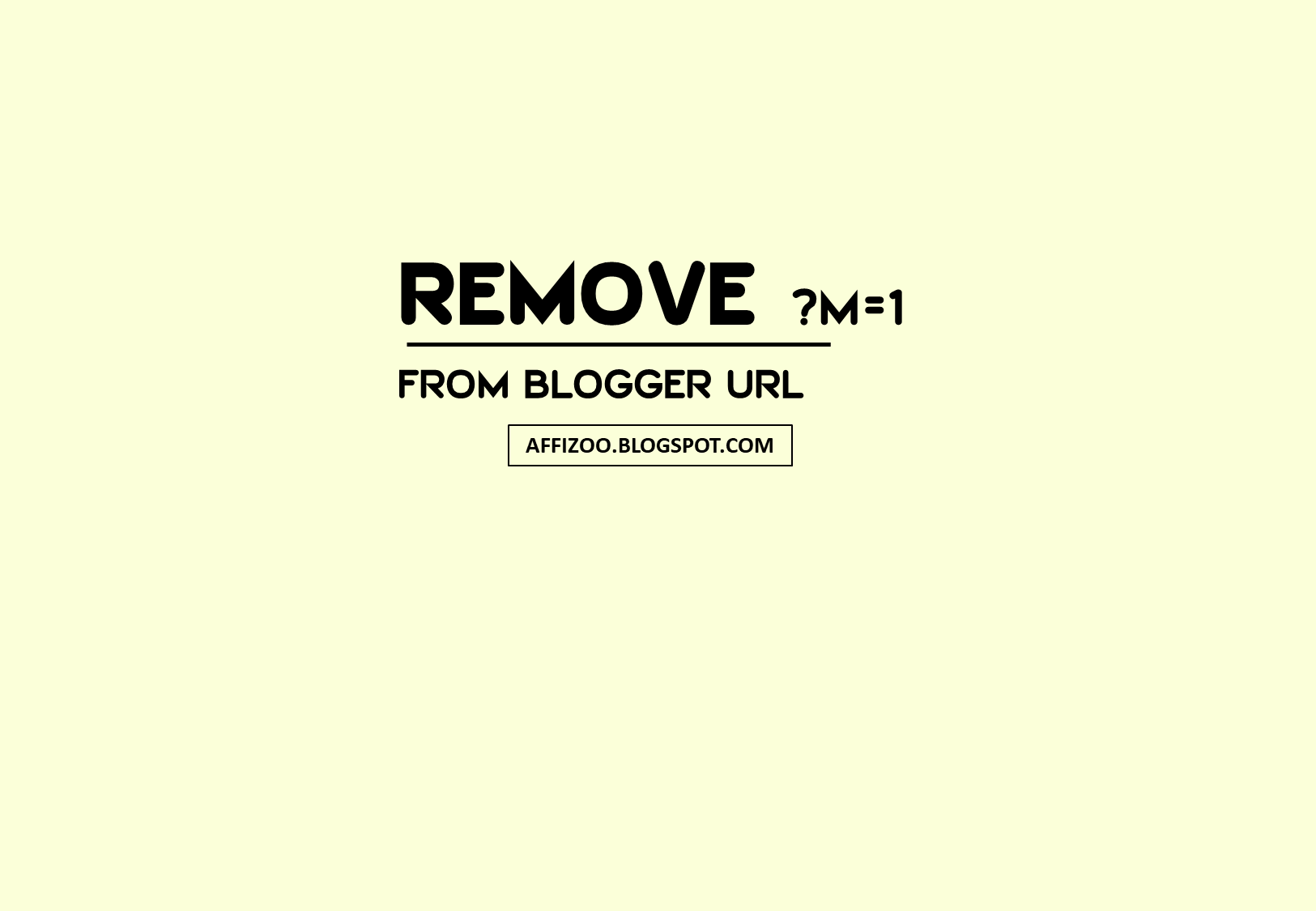 How To Remove ?m=1 From Blogger URL | Issue Fixed Server Response Time