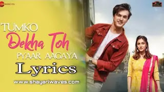 Tumko-Dekha-Toh-Pyaar-Aagaya-Lyrics-Raj-Barman