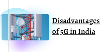 What-is-5G-advantages-and-disadvantages-of-5g-INDIA