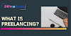 What is Freelancing: step-by-step Guide