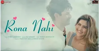 RONA NAHI LYRICS - RAJ BARMAN