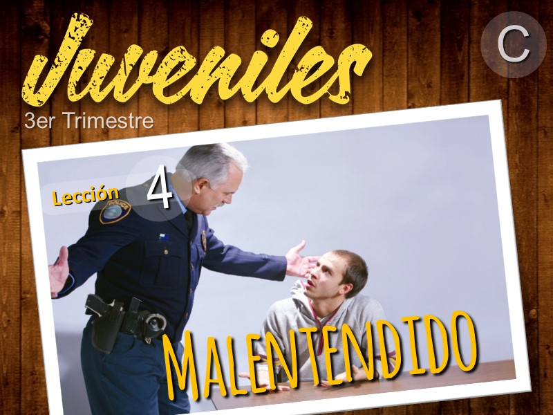 Juveniles | Lección 4: Malentendido | 3er Trimestre 2021 | Año C