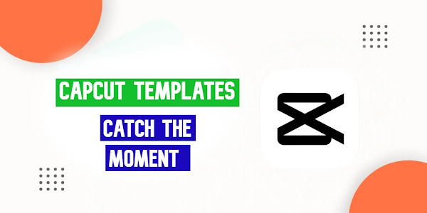 Catch The Moment CapCut Template Free Link 2023