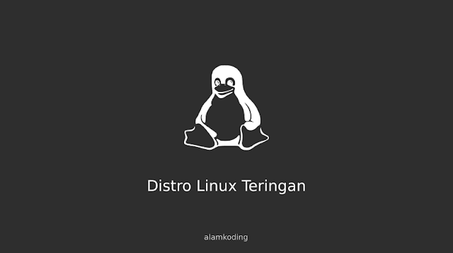 Distro Linux Teringan