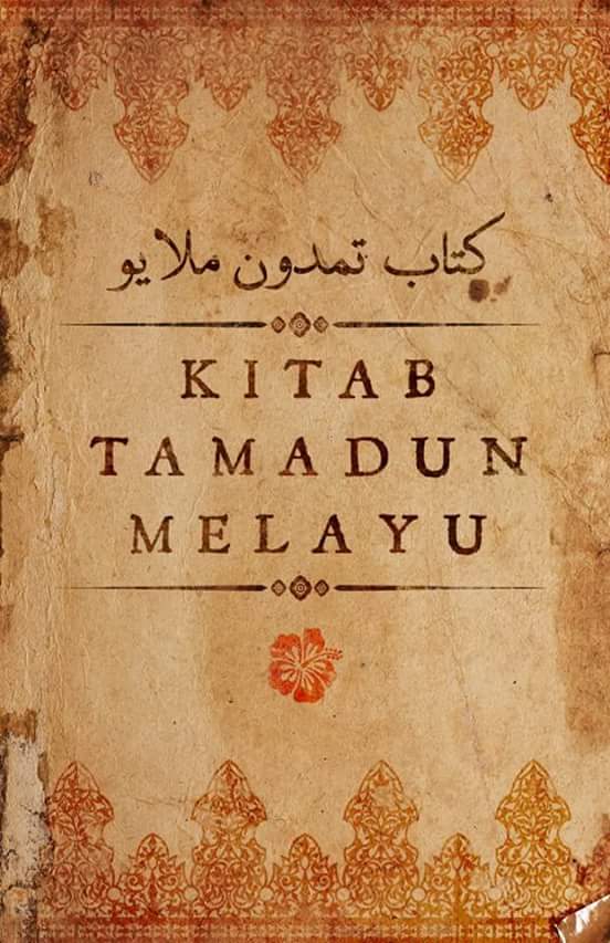 Alter Terahsia Bangsa Melayu: Kitab Tamadun Melayu 