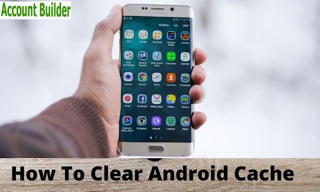 How To Clear Android Cache