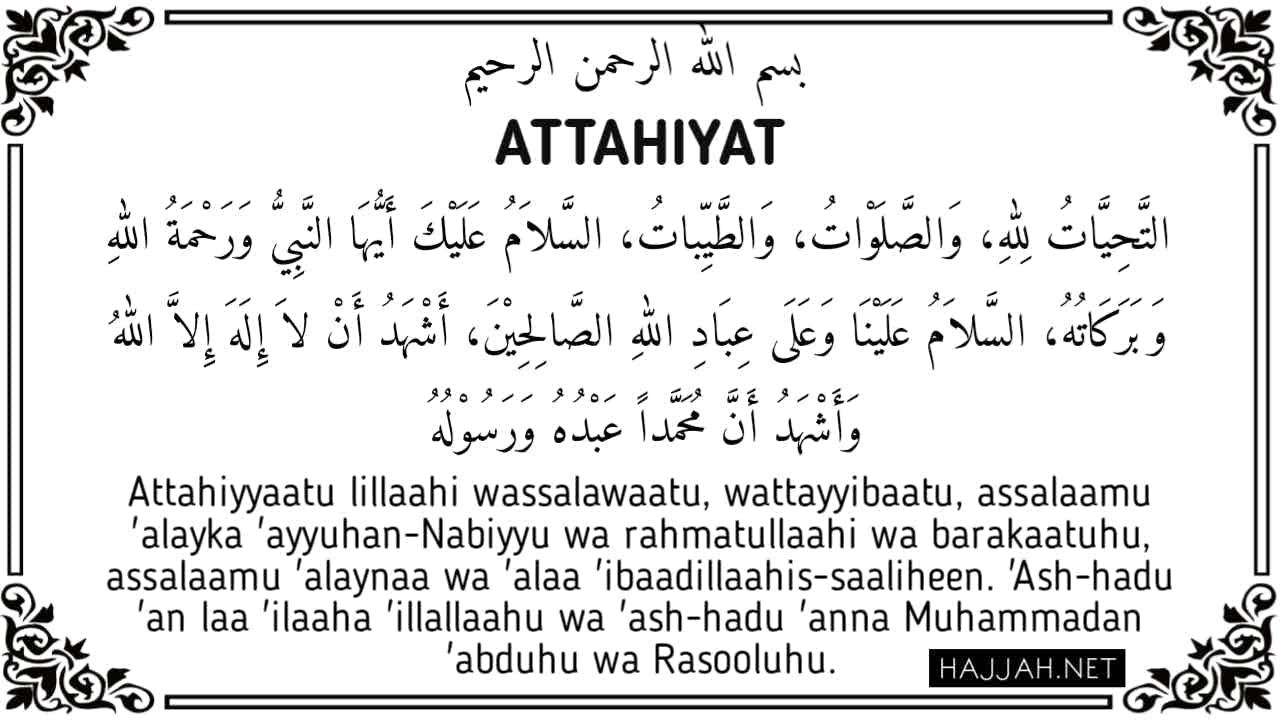 Attahiyat In Arabic English Translation And Transliteration - Hajjah